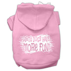 Pet Hoodie "Dirty Dogs Have More Fun"